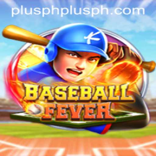 Unveiling BaseballFever: A Thrilling Dive into the Virtual World of Plusph